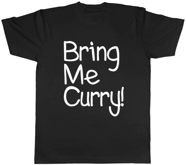 

bring me curry mens womens ladies t-shirt, White;black