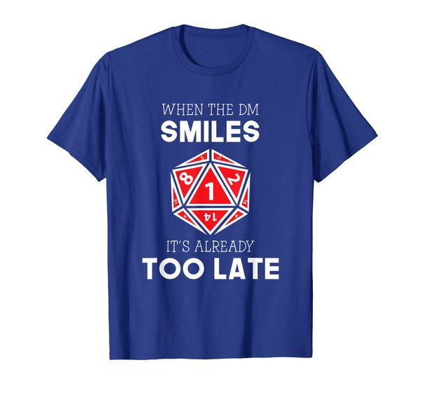 

When the DM Smiles Shirts - Funny DND and Tabletop Shirts, Mainly pictures