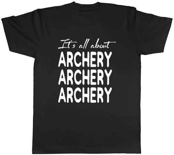 

It's all about Archery Mens Unisex T-Shirt Tee, White;black