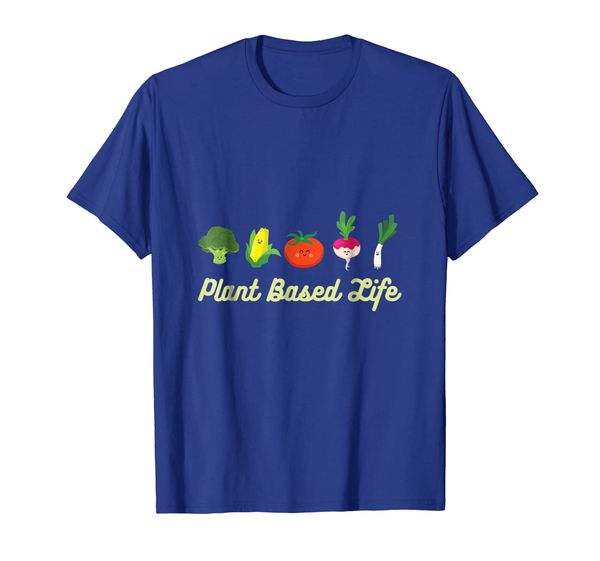 

Plant Based Life - Funny Vegetable T-Shirt, Mainly pictures
