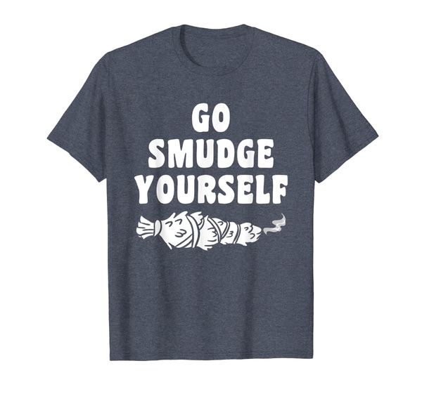 

go smudge yourself shirt sage bundle gift tee, White;black