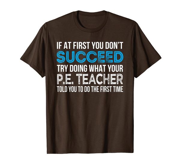 

physical education p.e. teacher funny gift t shirt, White;black