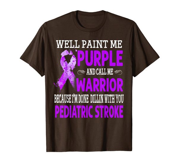

paint me purple and call me pediatric stroke warrior t-shirt, White;black