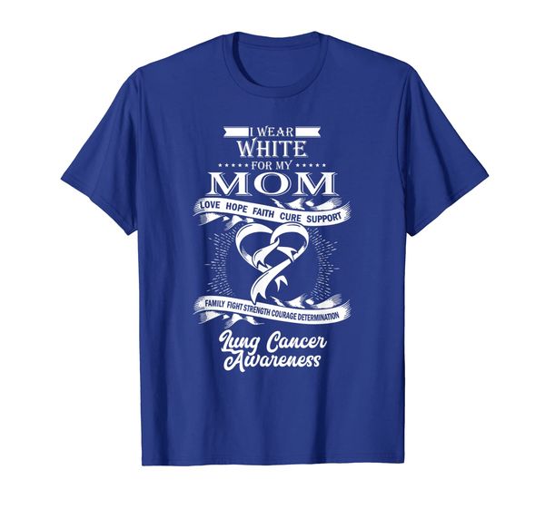 

i wear white for my mom lung cancer awareness support shirt, White;black