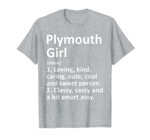 

PLYMOUTH GIRL MN MINNESOTA Funny City Home Roots Gift T-Shirt, Mainly pictures