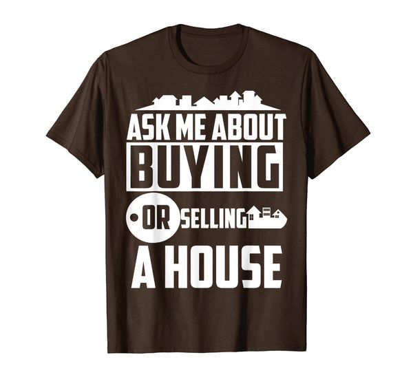 

ask me about buying or selling a house real estate agent tee, White;black