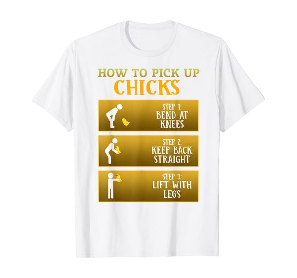 

how to pick up chicks t-shirt funny chicken lover shirt t-shirt, White;black