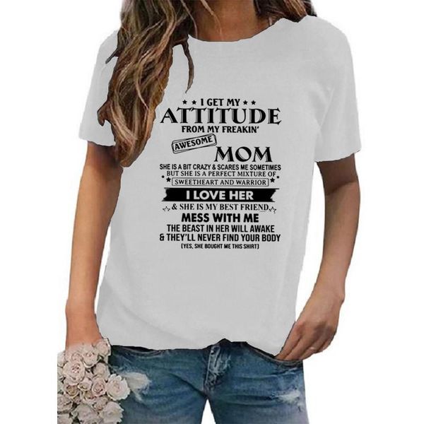 

get my attitude from freakin' awesome mom t-shirt mother's day funny print letter@88 women's, White
