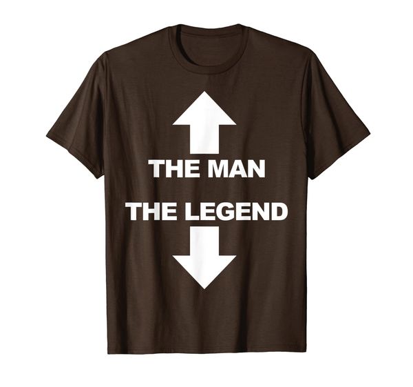 

The man the legend Funny Adult Humor T-Shirt, Mainly pictures