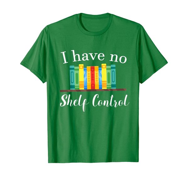 

i have no shelf control kawaii comedy t-shirt, White;black