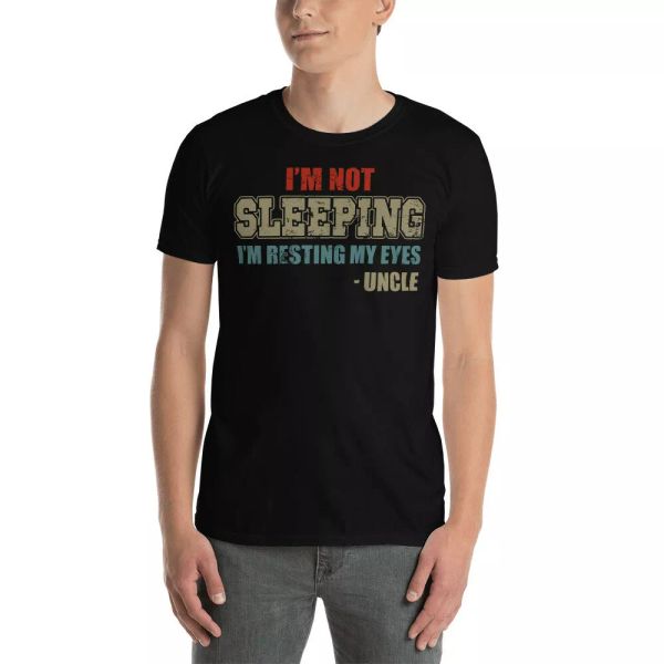 

vintage uncle i'm not sleeping i'm resting my eyes father's day shirt, White;black