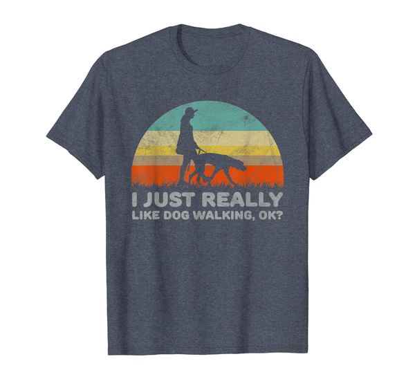

Funny I Just Really Like Dog Walking OK T-Shirt, Mainly pictures
