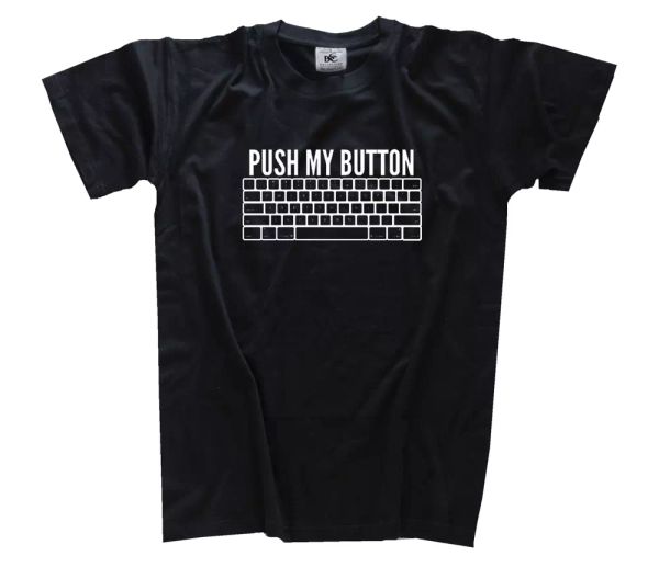 

push-up my button - keyboard keyboard geek t-shirt s-xxxl, White;black