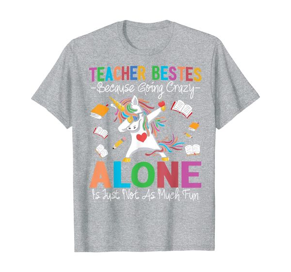 

Teacher Besties Because Going Crazy Alone Is Not Fun Bell T-Shirt, Mainly pictures