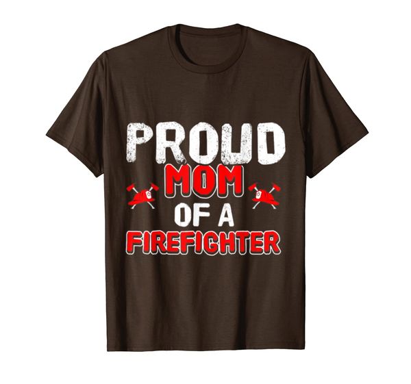 

Proud Mom Of A Firefighter T-Shirt, Mainly pictures
