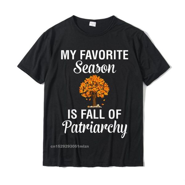 

men's t-shirts my favorite season is fall of patriarchy - feminist t-shirt rife mens summer tees cotton simple style, White;black
