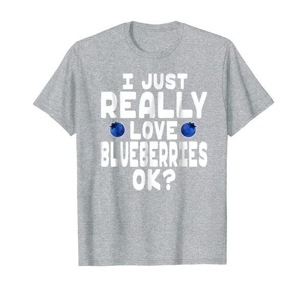 

i just really love blueberries shirt - blueberry lover tee, White;black