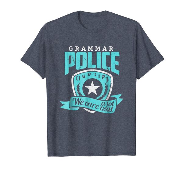 

Grammar Police Shirt Grammar Police We Care A Lot Gift Tee, Mainly pictures