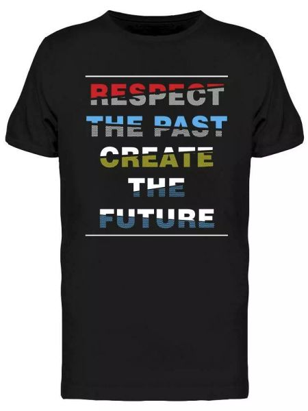 

Respect The Past Tee Men's -Image by Shutterstock, White;black