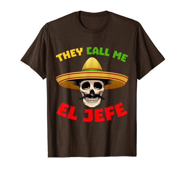 

they call me el jefe funny skeleton mexican t shirt for men, White;black
