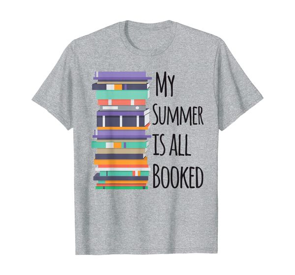 

funny love books love reading my summer is all booked t-shirt, White;black