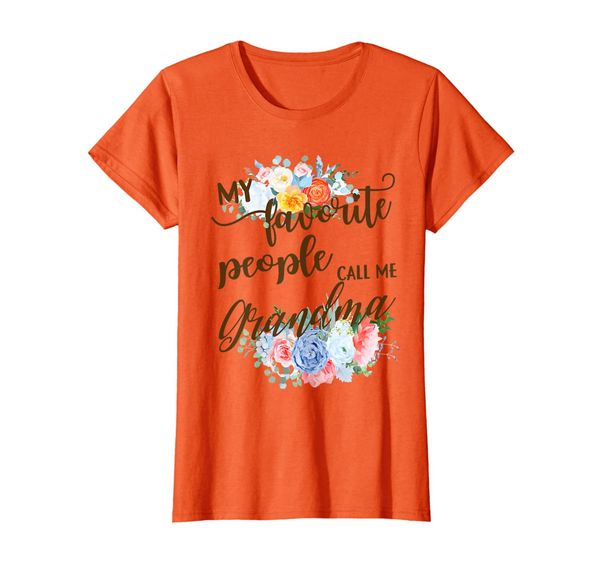 

womens my favorite people call me grandma mother's day t-shirt, White;black