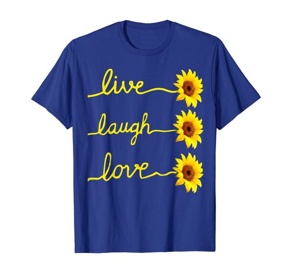 

Live Laugh Love Sunflower T-Shirt, Mainly pictures