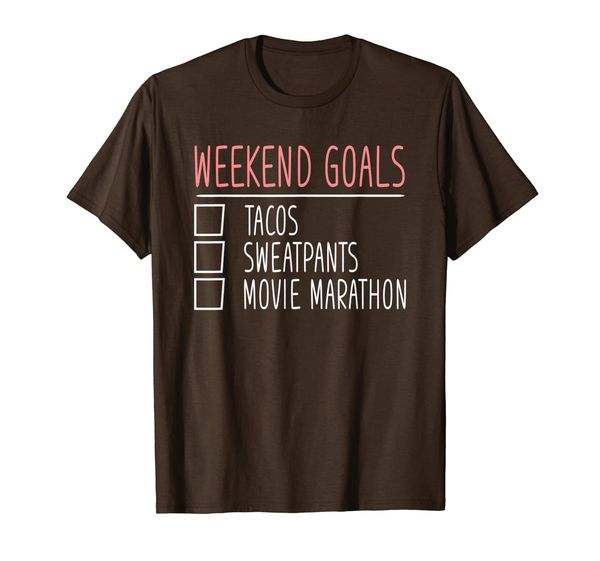 

weekend goals taco sweatpants movie marathon gift boy t-shirt, White;black
