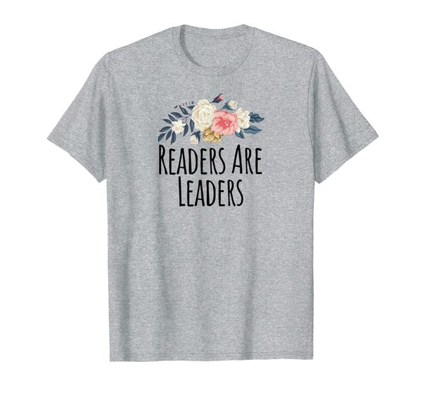 

Readers Are Leaders Shirt Teacher Shirts - Librarian Shirt, Mainly pictures