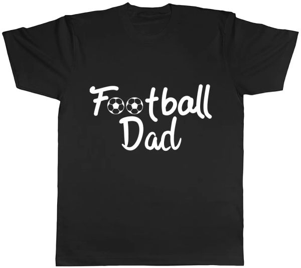 

football dad mens womens ladies t-shirt, White;black