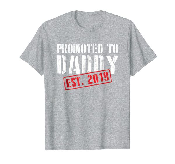 

promoted to daddy est 2019 t-shirt new daddy first time tee, White;black