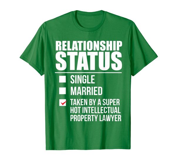 

relationship status taken intellectual property lawyer t-shirt, White;black