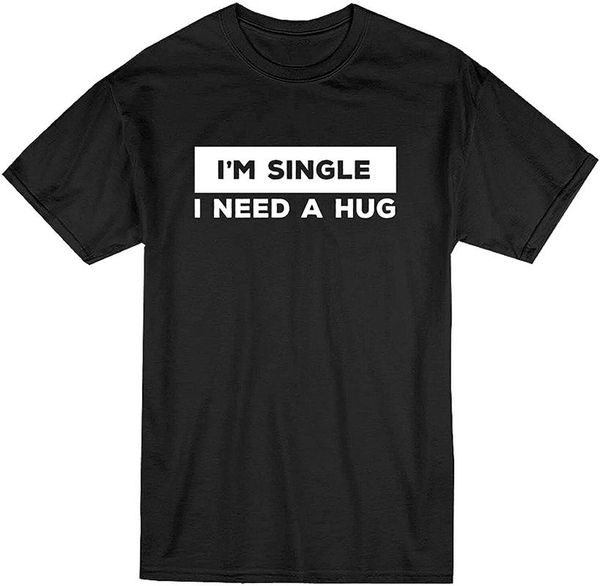 

men's t-shirts i'm single i need a hug men t-shirt print cotton breathable short-sleeved fashion top, White;black