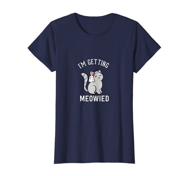 

womens cat lover shirt i'm getting meowied, White;black