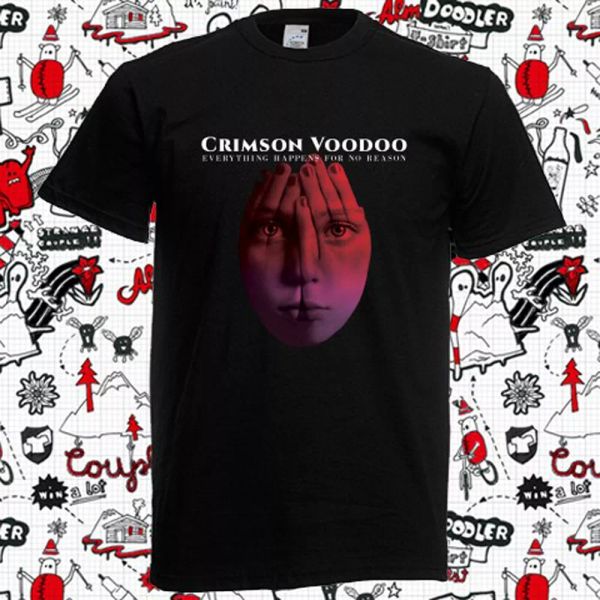 

Crimson Voodoo Everything Happens For No Reason Men's Black T-Shirt Size S-3XL, White;black