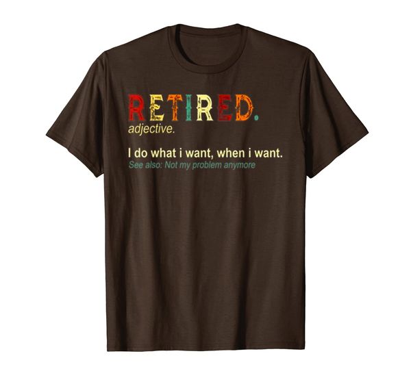 

retired adjective i do what i want, when i want see also, White;black