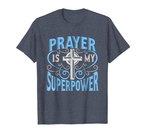 

Prayer Is My Superpower Christian T-Shirt With Cross, Mainly pictures