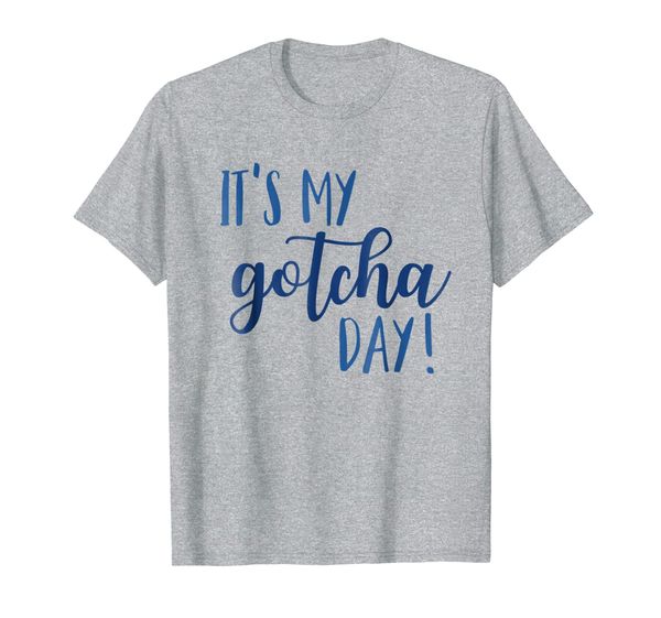 

it's my gotcha day adoption tshirt for kids foster adoptive, White;black