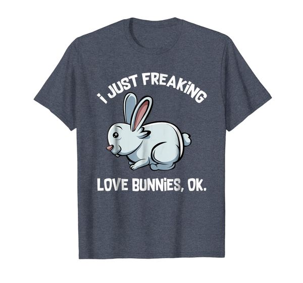 

I Just Freaking Love Bunnies Ok Pet Bunny Hopping T-shirt, Mainly pictures