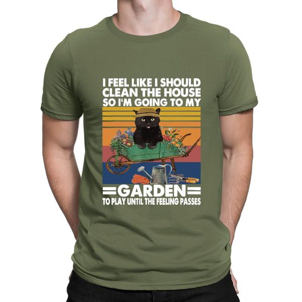 

men's t-shirts funny mens t shirt i feel like should clean the house so i'm going to my garden short sleeve t-shirt, White;black