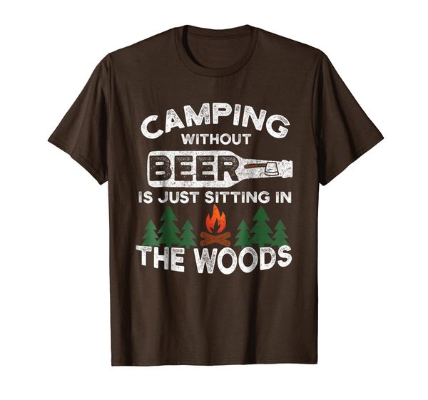 

camping without beer is just sitting in the woods t-shirt, White;black