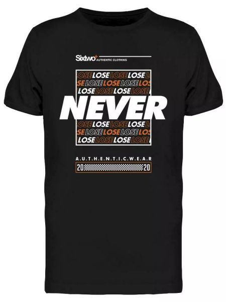 

Never Lose Tee Men's -Image by Shutterstock, White;black