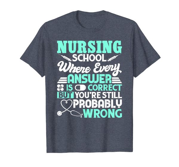 

funny nursing school student t-shirt nurse gift t-shirt, White;black