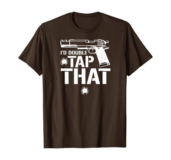 

i'd double tap that with semi auto pistol 2nd amendment t-shirt, White;black