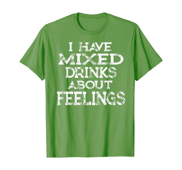 

i have mixed drinks about feelings t-shirt, White;black