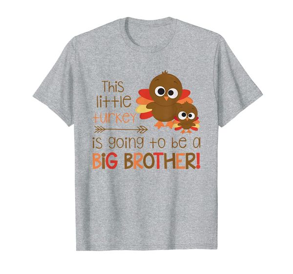 

this little turkey is going to be a big brother pregnancy t-shirt, White;black