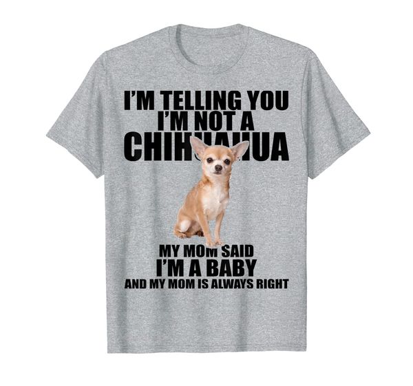 

chihuahua dog shirt i'm telling you i'm not a chihuahua tee, White;black