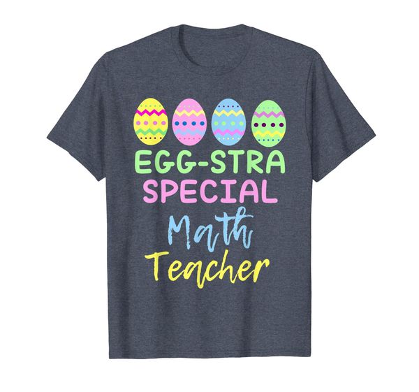 

Eggstra Special Math Teacher Easter T-Shirt T-Shirt, Mainly pictures