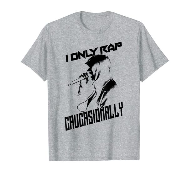 

i only rap caucasionally cool shirt hip-hop music funny gift, White;black