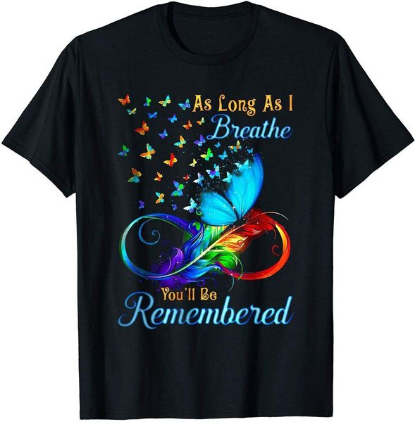 

be remembered shirt t-shirt mother's day t-shirt size m-5xl, White;black